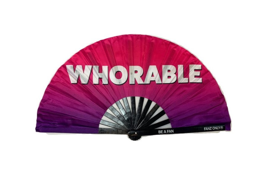 WHOREABLE Fan